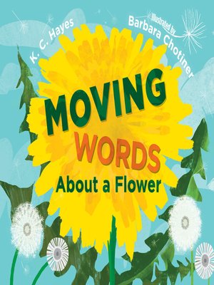 cover image of Moving Words About a Flower